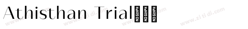 Athisthan Trial字体转换